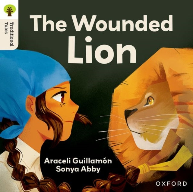 Oxford Reading Tree Traditional Tales: Level 7: The Wounded