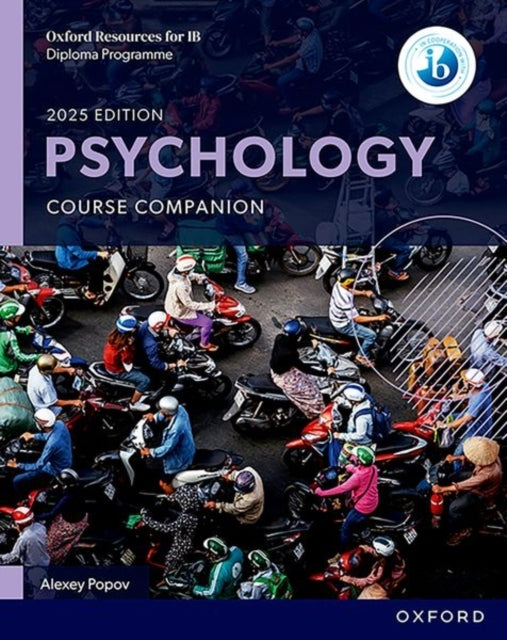 Oxford Resources For Ib Dp Psychology: Course Book