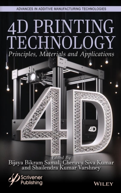 4D Printing Technology - Principles, Materials And  Applicat
