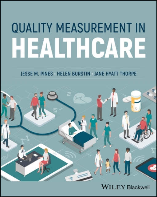 Quality Measurement In Healthcare