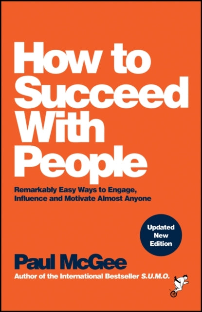 How to Succeed With People