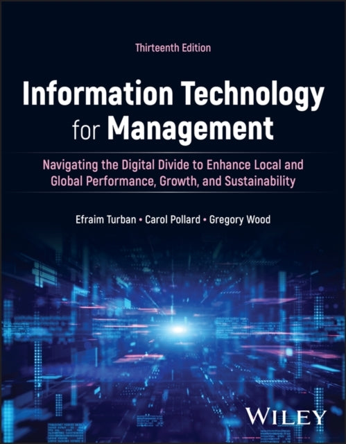 Information Technology For Management Driving Digital Transf