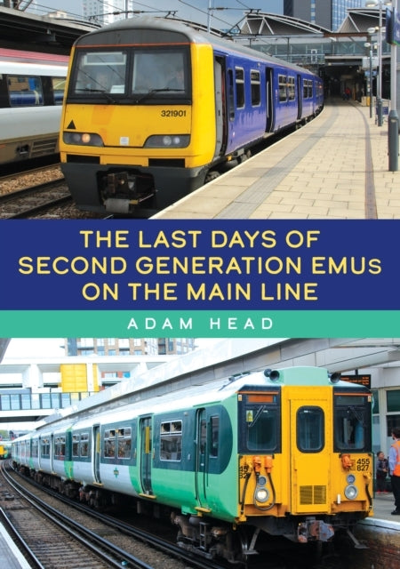 The Last Days Of Second Generation Emus On The Main Line