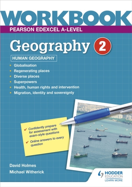 Pearson Edexcel A-Level Geography Workbook 2: Human Geograph