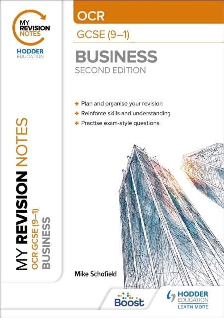 My Revision Notes: Ocr Gcse 9-1 Business Second Edition