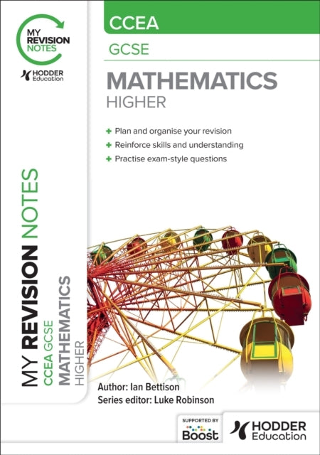 My Revision Notes: Ccea Gcse Mathematics Higher