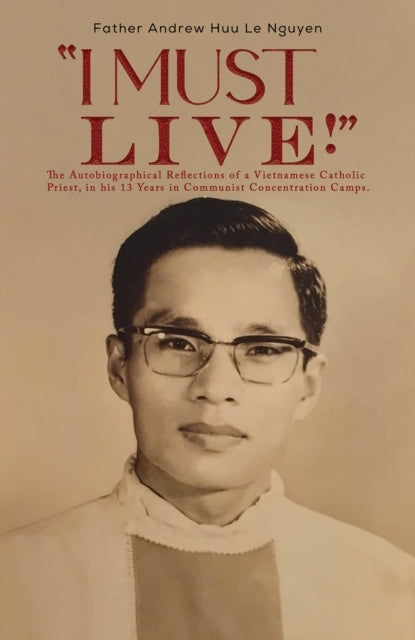 I Must Live!