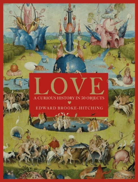Love a Curious History