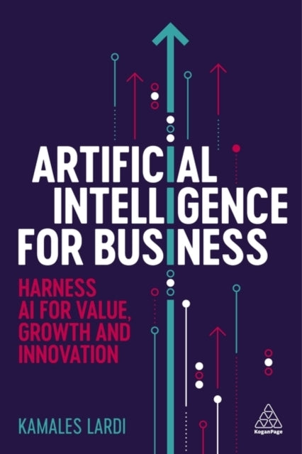 Artificial Intelligence For Business Harness Ai For Value, G