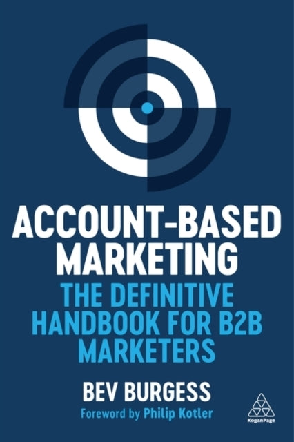 Account-Based Marketing The Definitive Handbook For B2B Mark