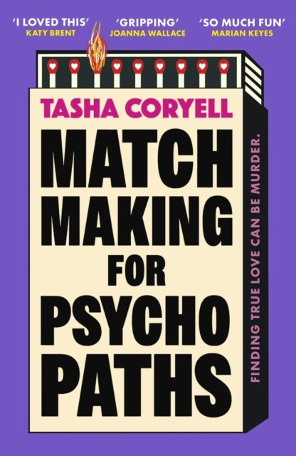 Matchmaking for Psychopaths