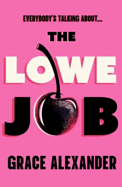 The Lowe Job