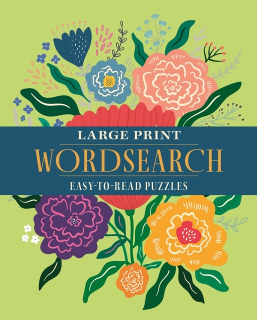 Large Print Wordsearch Over 70 Easy-To-Read Puzzles