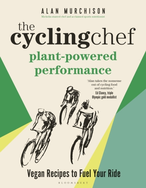 The Cycling Chef: Plant-powered Performance