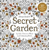 Secret Garden: An Inky Treasure Hunt and Colouring Book - 10th Anniversary Limited Special Edition