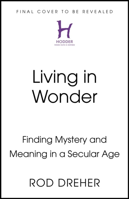 Living in Wonder