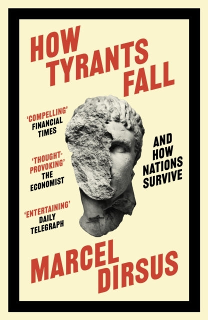 How Tyrants Fall