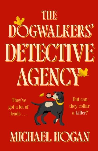 The Dogwalkers' Detective Agency