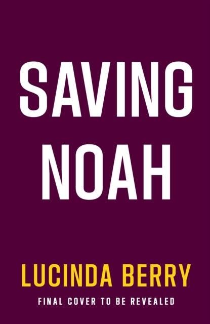 Saving Noah