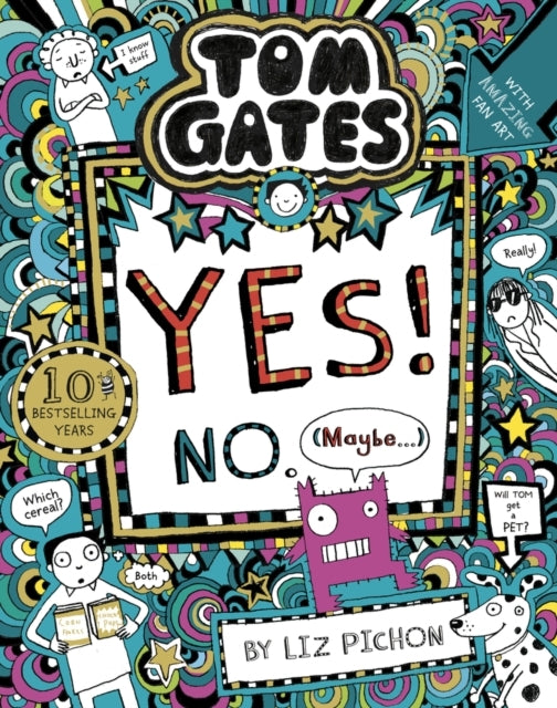 Tom Gates: Tom Gates:yes! No. Maybe...