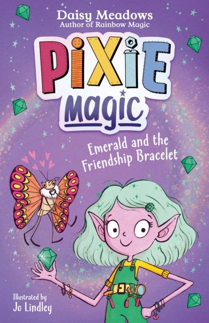 Pixie Magic: Emerald and The Friendship Bracelet Book 1