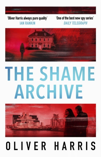 The Shame Archive 'Puts Him Firmly In The Mick Herron Class'