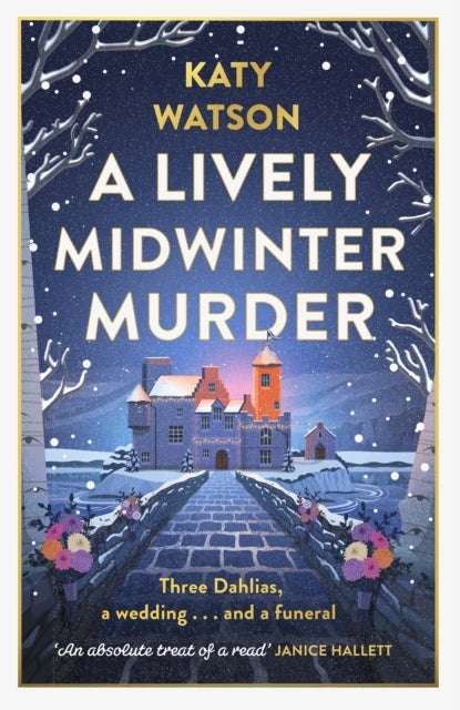 A Lively Midwinter Murder Three Dahlias, A Wedding and A Fun