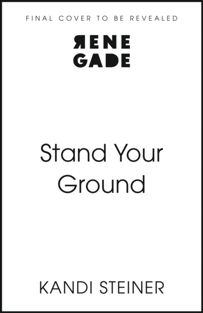 STAND YOUR GROUND