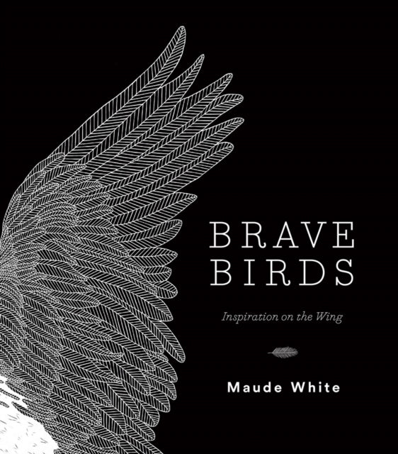 Brave Birds Inspiration On The Wing