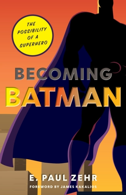 Becoming Batman