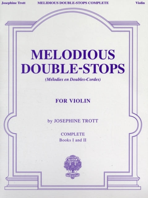 Melodious Double-stops Complete