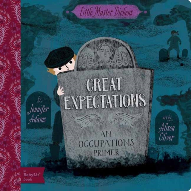 Great Expectations A Babylit Occupations Primer