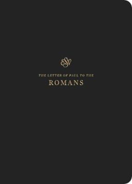 Esv Scripture Journal Romans (Paperback)
