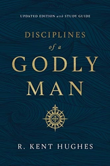Disciplines of a Godly Man