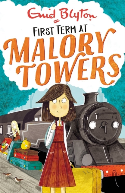 Malory Towers: First Term Book 1