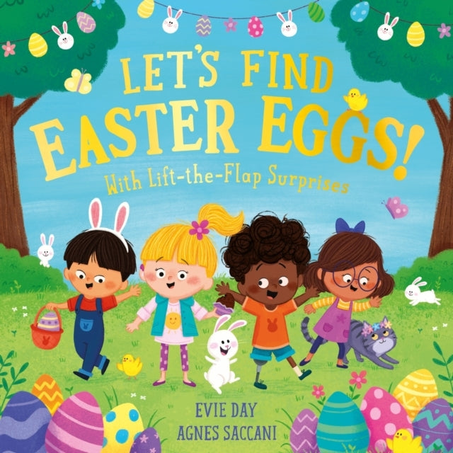 Let'S Find Easter Eggs! With Lift-The-Flap Surprises