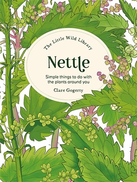 The Little Wild Library Nettle