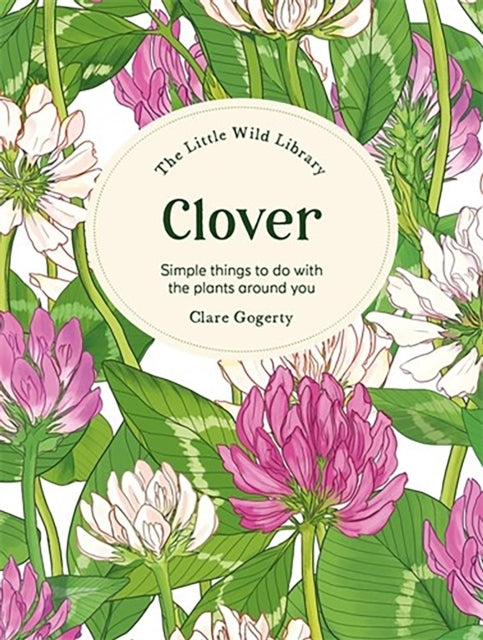 The Little Wild Library Clover