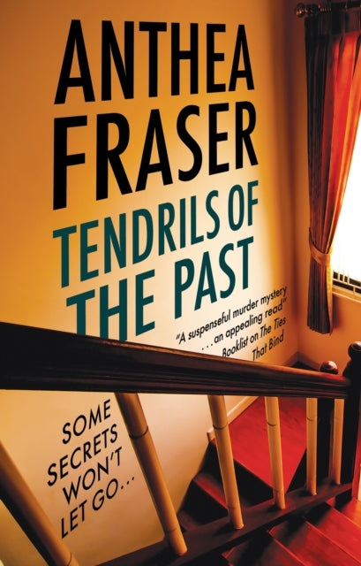 Tendrils of The Past