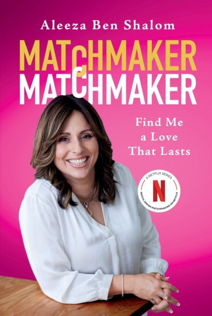 Matchmaker Matchmaker Find Me A Love That Lasts