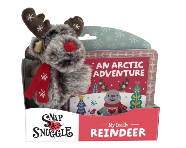 Snap & Snuggle: An Arctic Adventure My Cuddly Reindeer