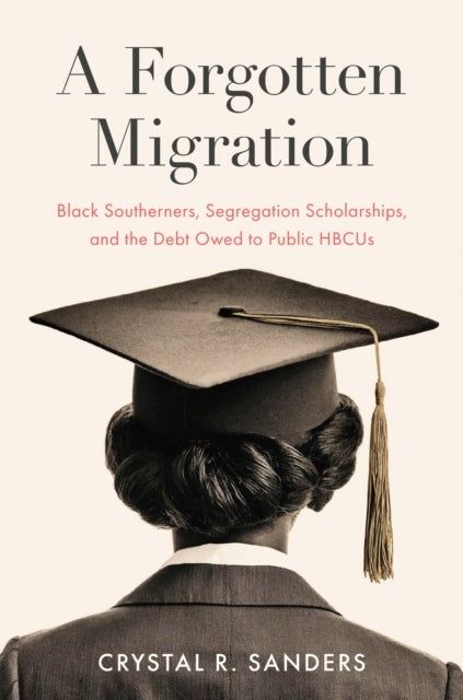 A Forgotten Migration Black Southerners, Segregation Scholar