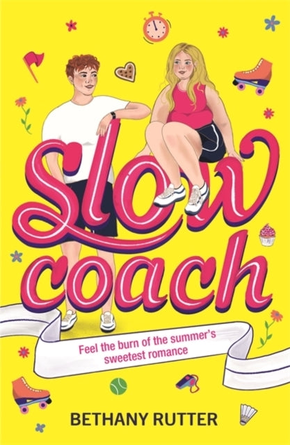 Slowcoach A Feel-Good Teen Summer Romance