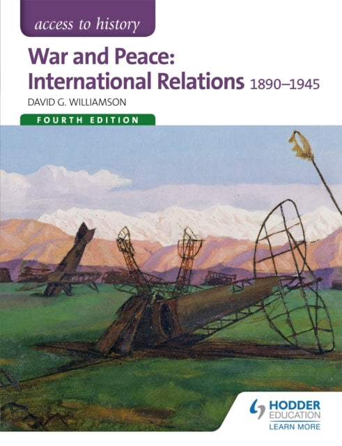 Access To History: War and Peace: International Relations 18