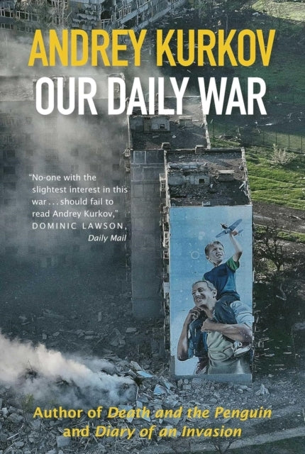 Our Daily War Signed Edition
