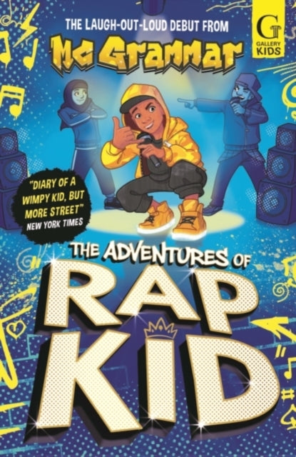 The Adventures Of Rap Kid Signed Edition A Hilarious, High-E