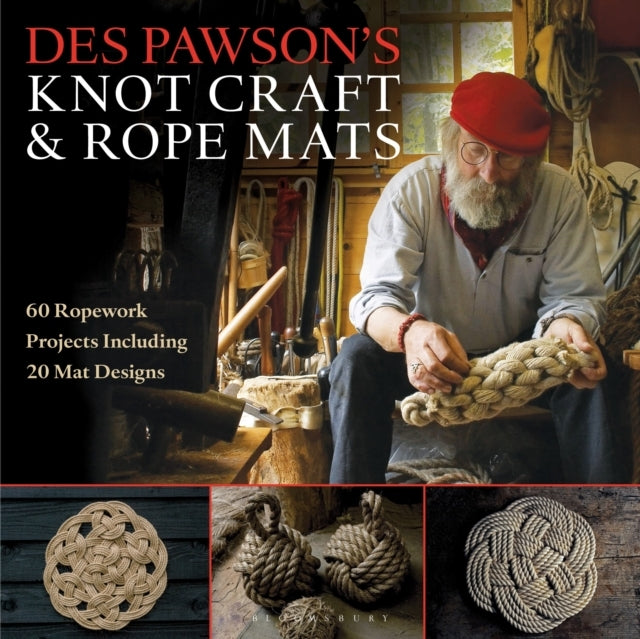 Des Pawson's Knot Craft and Rope Mats Ropework Projects I