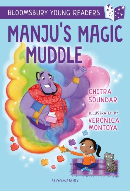 Manju's Magic Muddle: a Bloomsbury Young Reader