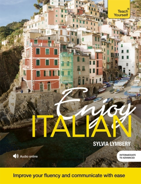 Enjoy Italian Intermediate to Upper Intermediate Course Impr
