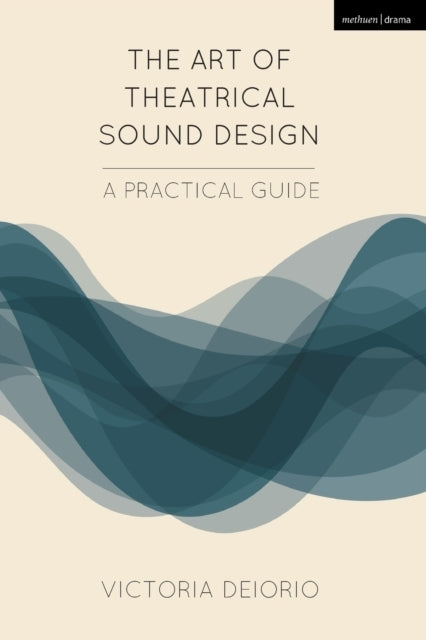 The Art of Theatrical Sound Design